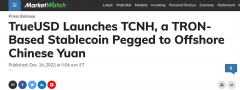 华尔街权威媒体聚焦波场TRON上线离岸人民币稳定币TCNH